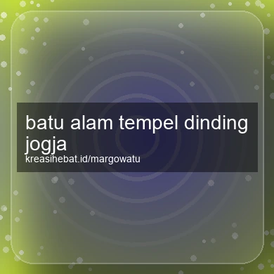 Batu Alam Tempel Dinding Jogja