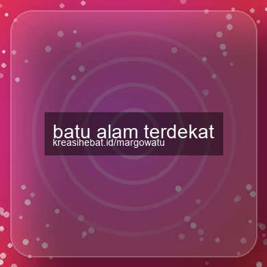 Batu Alam Terdekat