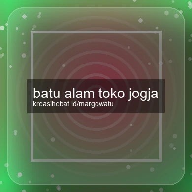 Batu Alam Toko Jogja