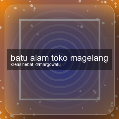 Batu Alam Toko Magelang