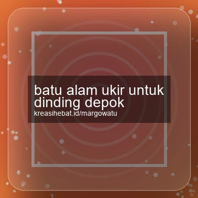 Batu Alam Ukir Untuk Dinding Depok