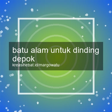 Batu Alam Untuk Dinding Depok