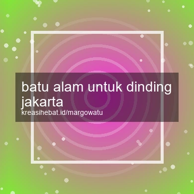 Batu Alam Untuk Dinding Jakarta