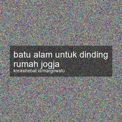 Batu Alam Untuk Dinding Rumah Jogja