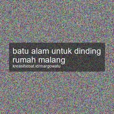 Batu Alam Untuk Dinding Rumah Malang