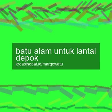 Batu Alam Untuk Lantai Depok