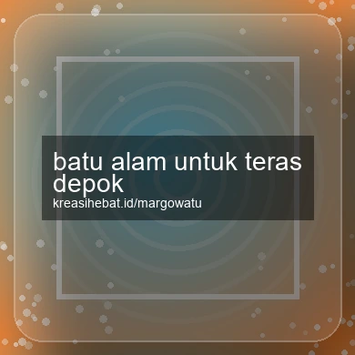 Batu Alam Untuk Teras Depok