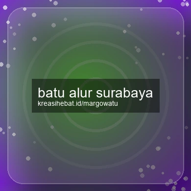 Batu Alur Surabaya