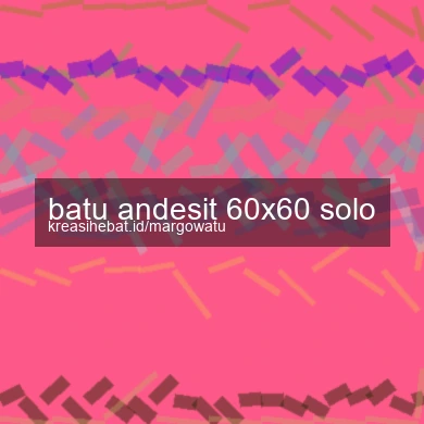 Batu Andesit 60x60 Solo