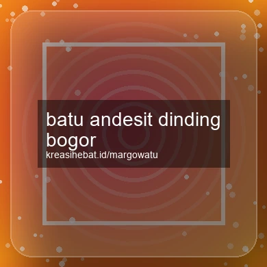 Batu Andesit Dinding Bogor
