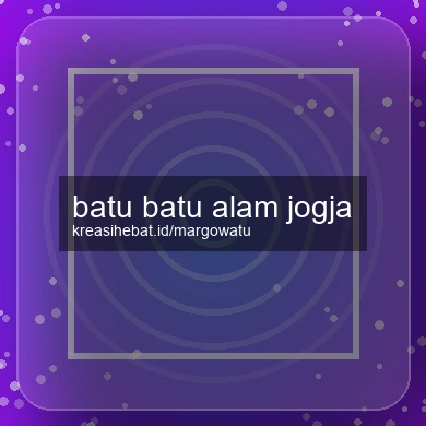 Batu Batu Alam Jogja