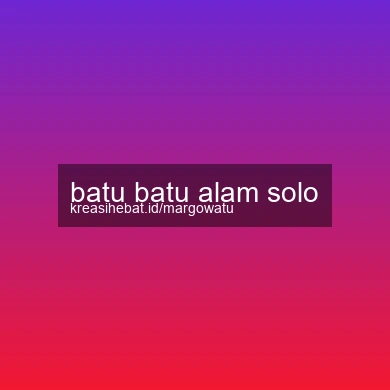 Batu Batu Alam Solo