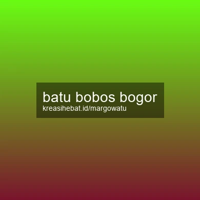 Batu Bobos Bogor