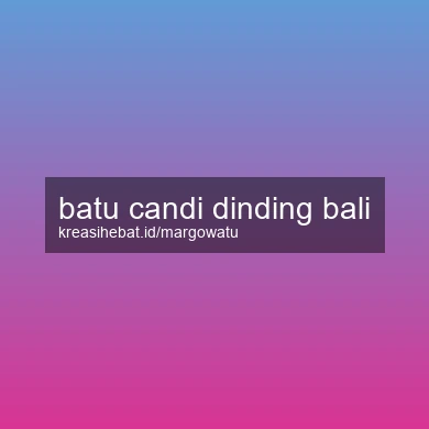 Batu Candi Dinding Bali