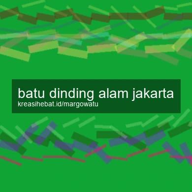 Batu Dinding Alam Jakarta