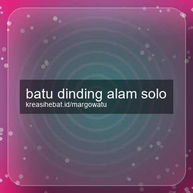 Batu Dinding Alam Solo