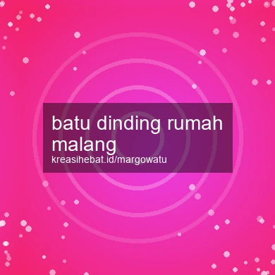 Batu Dinding Rumah Malang