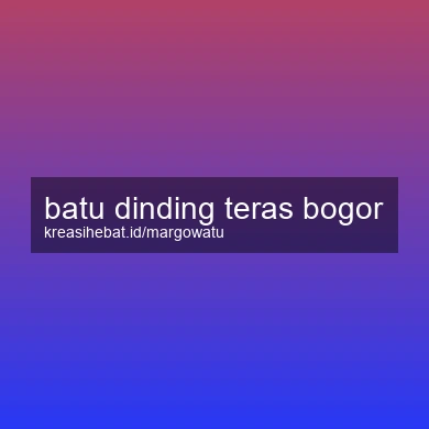 Batu Dinding Teras Bogor