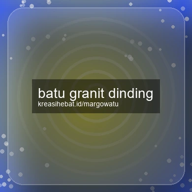 Batu Granit Dinding