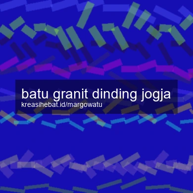 Batu Granit Dinding Jogja