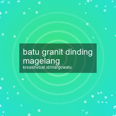 Batu Granit Dinding Magelang