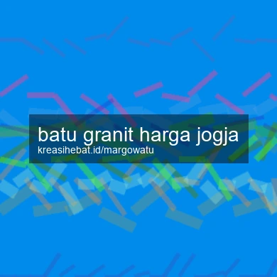 Batu Granit Harga Jogja