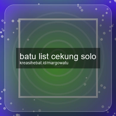 Batu List Cekung Solo