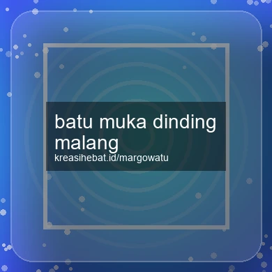 Batu Muka Dinding Malang
