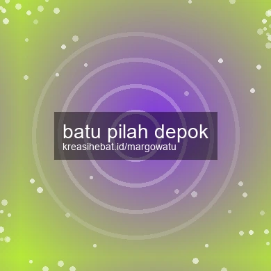 Batu Pilah Depok