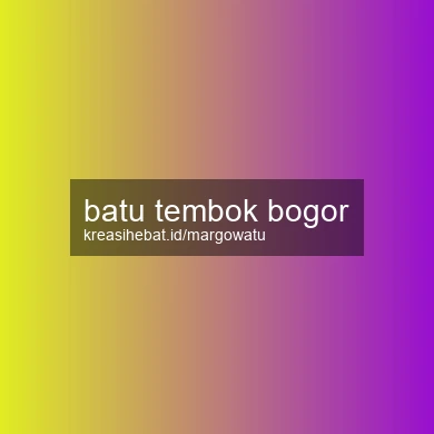 Batu Tembok Bogor