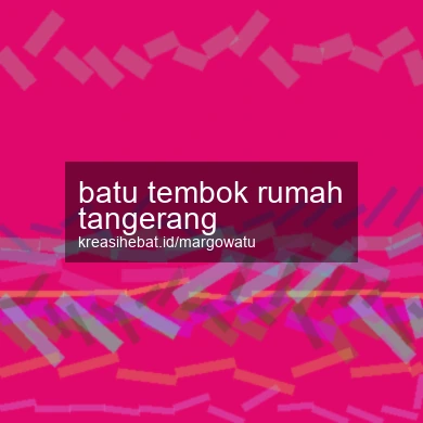 Batu Tembok Rumah Tangerang