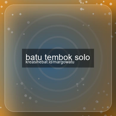 Batu Tembok Solo