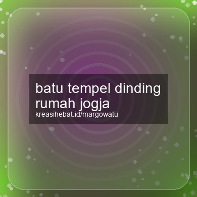 Batu Tempel Dinding Rumah Jogja