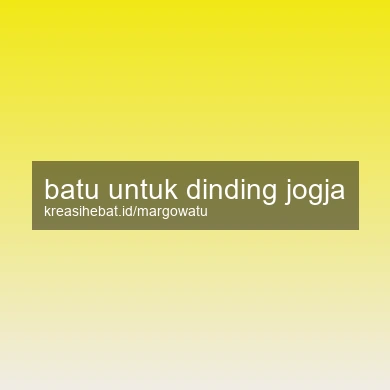 Batu Untuk Dinding Jogja