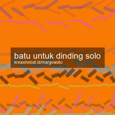 Batu Untuk Dinding Solo