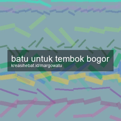 Batu Untuk Tembok Bogor