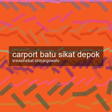 Carport Batu Sikat Depok