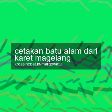 Cetakan Batu Alam Dari Karet Magelang