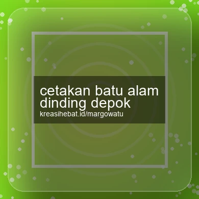 Cetakan Batu Alam Dinding Depok