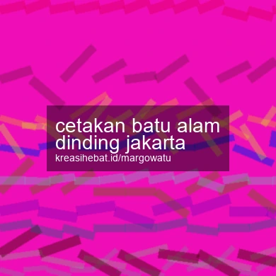 Cetakan Batu Alam Dinding Jakarta