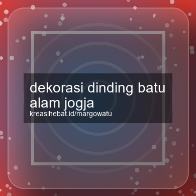 Dekorasi Dinding Batu Alam Jogja