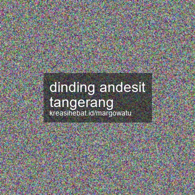 Dinding Andesit Tangerang