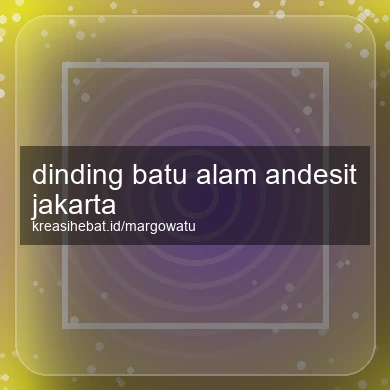 Dinding Batu Alam Andesit Jakarta