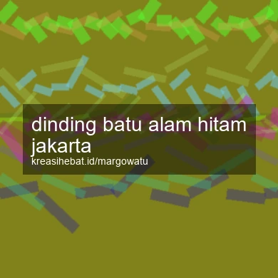 Dinding Batu Alam Hitam Jakarta