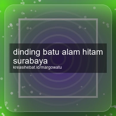 Dinding Batu Alam Hitam Surabaya