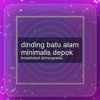Dinding Batu Alam Minimalis Depok