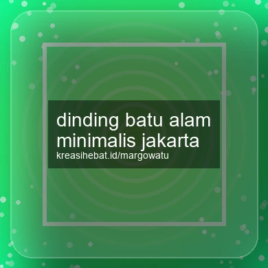 Dinding Batu Alam Minimalis Jakarta