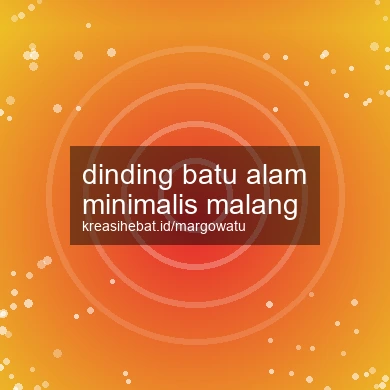 Dinding Batu Alam Minimalis Malang