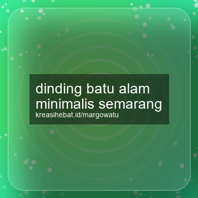 Dinding Batu Alam Minimalis Semarang