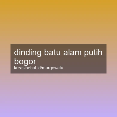 Dinding Batu Alam Putih Bogor